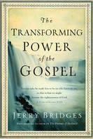 The Transforming Power of the Gospel Christ