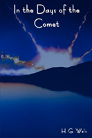In the Days of the Comet 