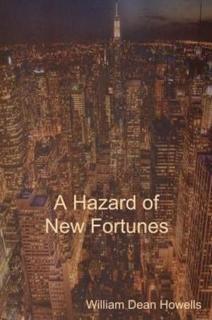 Hazard of New Fortunes 