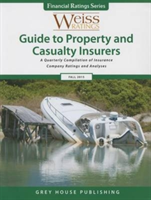 Weiss Ratings Guide to Property & Casualty Insurers, Fall 2015 