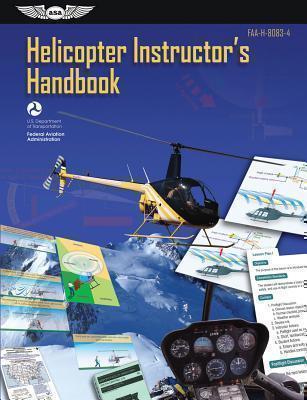 Helicopter Instructor's Handbook FAA-H-8083-4