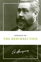 Sermons on the Resurrection 