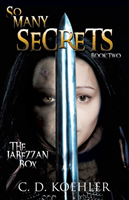 So Many Secrets The Jabezzan Box Book Two