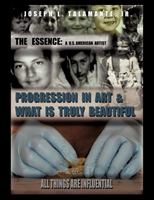 Essence A U.S. American Artist Progres