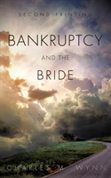 Bankruptcy And The Bride 