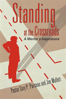 Standing at the Crossroads 