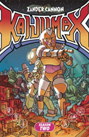 Kaijumax Season Two The Seamy Underbelly