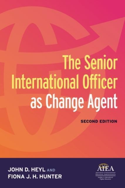 Senior International Officer as Change Agent 