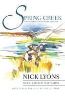 Spring Creek Twentieth Anniversary Edition