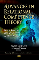 Advances in Relational Competence Theory With Special Attention to Alexithymia