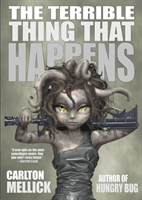 Terrible Thing That Happens 