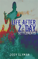 Life After Z-Day Settlements
