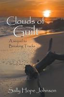 Clouds of Guilt A Sequel to Breaking Tracks