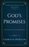 God's Promises Of Salvation, Life, and Eterni