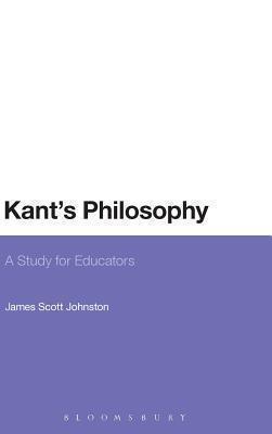 Kant's Philosophy A Study for Educators