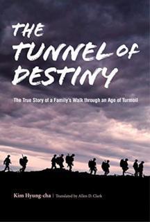 Tunnel of Destiny The True Story of a Family's W