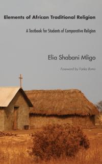 Elements of African Traditional Religion 