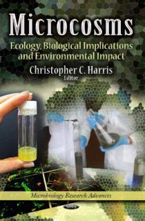 Microcosms Ecology, Biological Implications & Environmental Impact