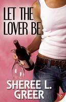 Let the Lover be 