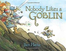 Nobody Likes a Goblin 