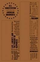 U.S. Constitution and Other Key American Writings 