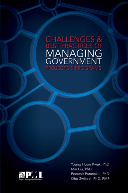 Challenges and Best Practices of Managing Government Projects and Programs 