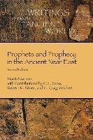 Prophets and Prophecy in the Ancient Near East 