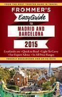 Frommer's EasyGuide to Barcelona and Madrid 