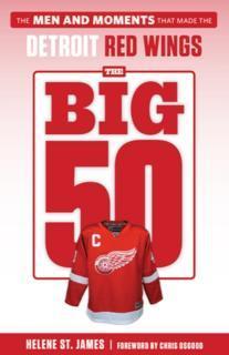 Big 50: Detroit Red Wings Detroit Red Wings
