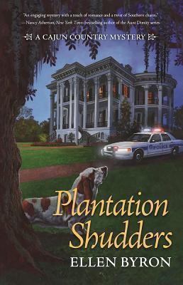 Plantation Shudders A Cajun Country Mystery