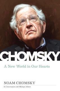 New World in Our Hearts In Conversation with Michael Albert