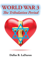 World War 3 The Tribulation Period