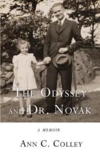 Odyssey and Dr. Novak A Memoir