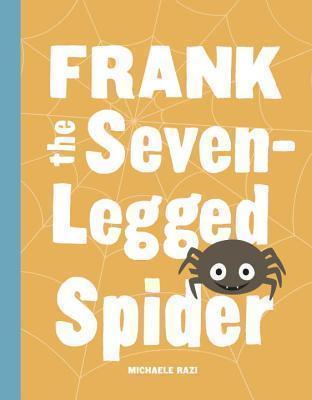 Frank the Seven-Legged Spider 