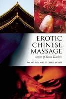Erotic Chinese Massage The Sexy Secrets of Taoist Tea