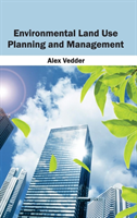Environmental Land Use Planning and Management 