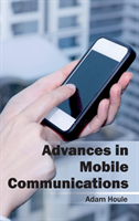 Advances in Mobile Communications 