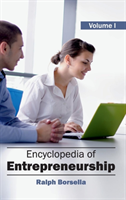Encyclopedia of Entrepreneurship Volume 1
