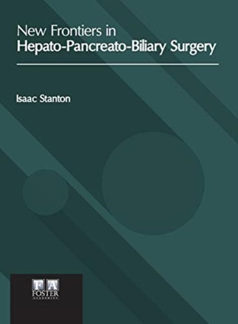 New Frontiers in Hepato-Pancreato-Biliary Surgery 