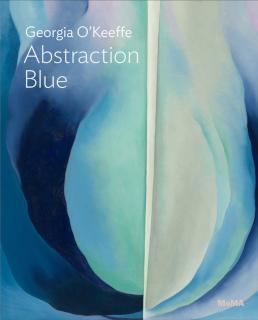Georgia OâKeeffe: Abstraction Blue 
