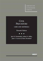 Civil Procedure, Cases and Materials 