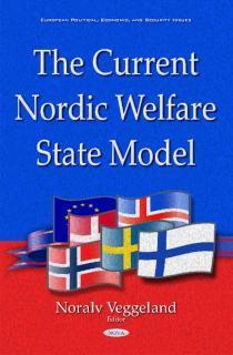 Current Nordic Welfare State Model 