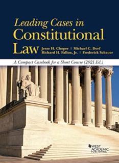 Leading Cases in Constitutional Law, A Compact Casebook for a Short Course, 2021 
