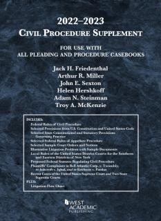 Civil Procedure Supplement, for Use with All Pleading and Procedure Casebooks, 2022-2023 