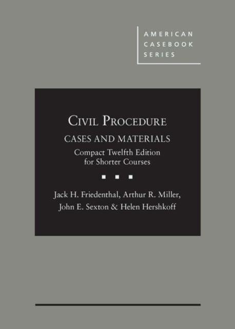 Civil Procedure: Cases and Materials, Compact Edition for Shorter Courses - CasebookPlus 