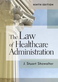 Law of Healthcare Administration 