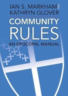 Community Rules An Episcopal Manual