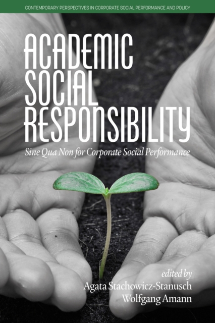 Academic Social Responsibility Sine Qua Non for Corporate Social Performance