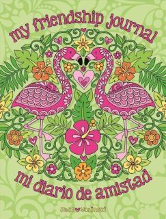Notebook Doodles My Friendship Journal/Mi Diario de Amistad A Bilingual Guided Journal