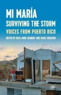 Mi Mara: Surviving the Storm Voices from Puerto Rico.